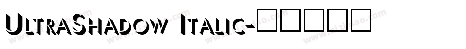 UltraShadow Italic字体转换